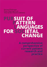 Pursuit of Pattern Languages for Societal Change. A comprehensive perspective of current pattern research and practice